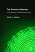 The Forensic Historian: Using Science to Reexamine the Past by Robert C Williams