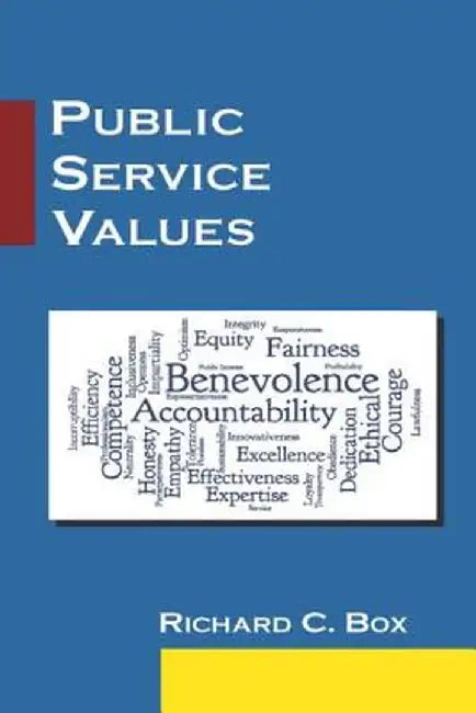 Public Service Values by Richard C. Box