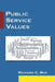 Public Service Values by Richard C. Box