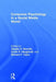 Consumer Psychology in a Social Media World by Claudiu V. Dimofte