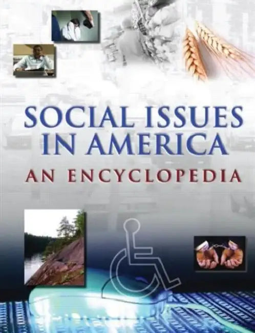 Social Issues in America: An Encyclopedia by Ciment James