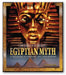 Egyptian Myth: A Treasury of Legends, Art, and History: A Treasury of Legends, Art, and History by Kramer Ann