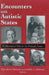 Encounters with Autistic States: A Memorial Tribute to Frances Tustin by Theodore Mitrani