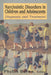 Narcissistic Disorders in Children and Adolescents: Diagnosis and Treatment by Phyllis Beren
