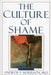 The Culture of Shame by Andrew P. Morrison