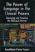 The Power of Language in the Clinical Process: Assessing and Treating the Bilingual Person by Rosemarie Perez Foster