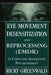Eye Movement Desensitization Reprocessing (Emdr) in Child and Adolescent Psychotherapy by Ricky Greenwald