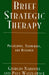Advanced Brief Therapy: Philosophy, Techniques, and Research by Giorgio Nardone, Paul Watzlawick