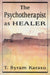 The Psychotherapist as Healer by T. Byram Karasu