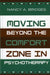 Moving Beyond the Comfort Zone in Psychotherapy by Nancy A. Bridges