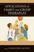 Applications of Family and Group Theraplay by Nancy Atkinson, Carol Bettendorf, Maria Boada