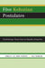 Five Kohutian Postulates: Psychotherapy Theory from an Empathic Perspective by Ronald R. Lee, Angie Rountree, Sally McMahon
