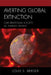 Averting Global Extinction: Our Irrational Society as Therapy Patient by Louis S. Berger