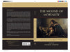 The Wound of Mortality: Fear, Denial, and Acceptance of Death by Ira Brenner, Stanley J. Coen, Calvin a. Colarusso