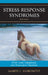 Stress Response Syndromes: Ptsd, Grief, Adjustment, and Dissociative Disorders by Mardi J. Horowitz