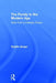The Family in the Modern Age: More Than a Lifestyle Choice by Brigitte Berger