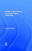 British Labour Seeks a Foreign Policy, 1900-1940 by Henry Winkler