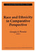 Race and Ethnicity in Comparative Perspective by Georgia A. Persons