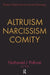 Altruism, Narcissism, Comity by Nathaniel Pallone
