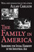 The Family in America: Searching for Social Harmony in the Industrial Age by Robert MCC Adams