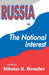 Russia in the National Interest by Nikolas K. Gvosdev