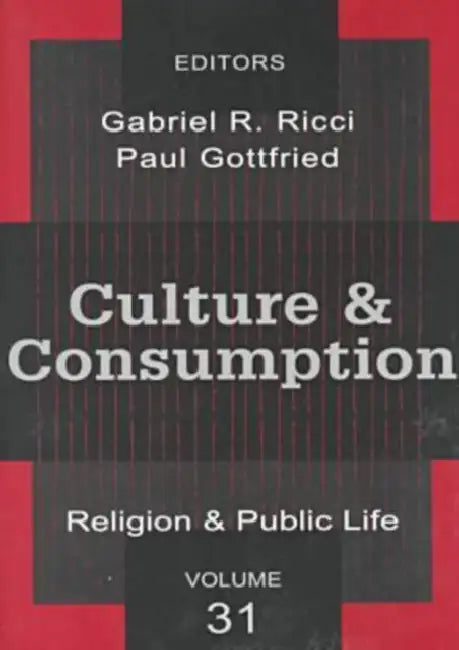 Culture and Consumption by Ricci Gabriel R.