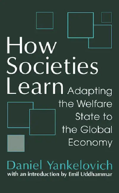 How Societies Learn by Yankelovich Daniel