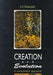 Creation and Evolution by Friedrich S. Rothschild