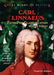 Carl Linnaeus: Father of Classification by Margaret J. Anderson
