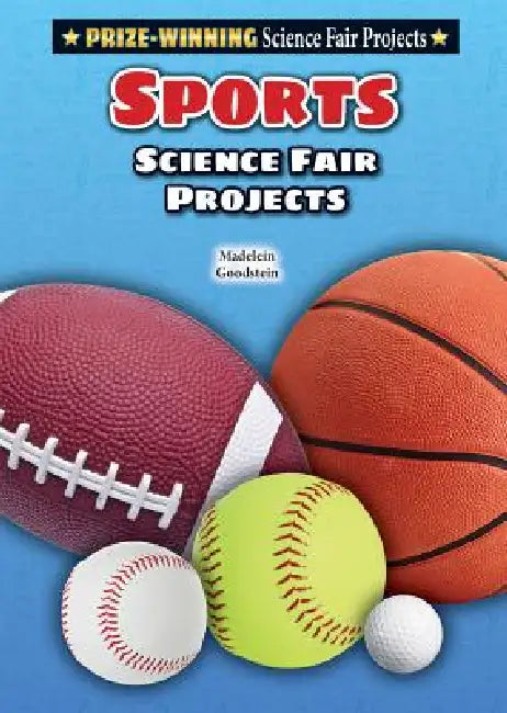 Sports Science Fair Projects by Madeline Goodstein