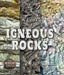 A Look at Igneous Rocks by Cecelia H. Brannon