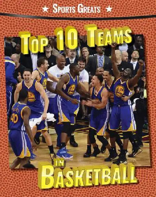 Top 10 Teams in Basketball by Jamal Hinnant