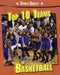 Top 10 Teams in Basketball by Jamal Hinnant