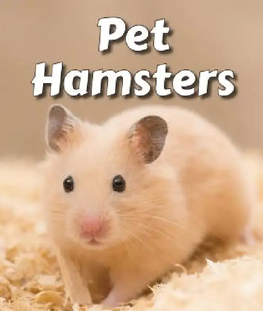 Pet Hamsters by Cecelia H. Brannon