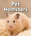 Pet Hamsters by Cecelia H. Brannon