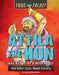 Attila the Hun Was Killed by a Nosebleed: And Other Facts about History by Jan Payne, Steven Wilder