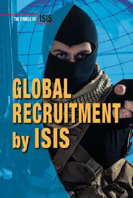 Global Recruitment by Isis by Chris Townsend