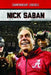 Nick Saban by John Fredric Evans