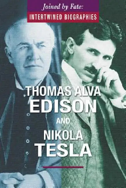 Thomas Alva Edison and Nikola Tesla by Samantha Green