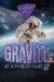 Gravity Explained by Alexander Tolish