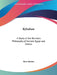 Kybalion: A Study of the Hermetic Philosophy of Ancient Egypt and Greece by Three Initiates