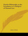 Psychic Philosophy as the Foundation of a Religion of Natural Law by Stanley de Brath