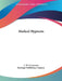 Medical Hypnosis by L. W. de Laurence, Kessinger Publishing Company