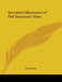 Anecdotes Illustrative of Old Testament Texts by Anonymous