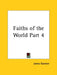 Faiths of the World Part 4 by James Gardner