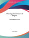 Marriage, Totemism and Religion: An Answer to Critics by Lord Avebury