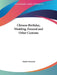 Chinese Birthday, Wedding, Funeral and Other Customs by Annie Cormack