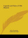 Legends and Tales of Old Munich by Franz Trautmann, Amelia Curtis Stahl