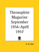 Theosophist Magazine September 1956-April 1957 by N. Sri RAM