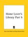Home Lover's Library Part 9 by Orison Swett Marden, George Raywood Devitt